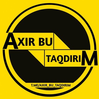 Telegram @AXIR_BU_TAQDIRIMChannel Image