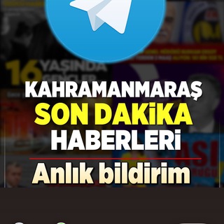 Telegram @kahramanmarassondakikahaberleriChannel Image