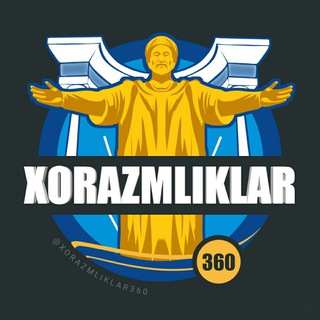 Telegram @XORAZMLIKLAR360Channel Image