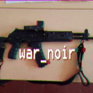 Telegram @war_noirChannel Image