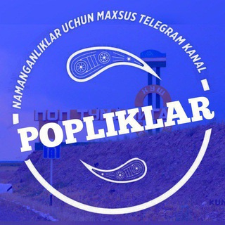 Telegram @PopliklarTezkorChannel Image