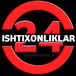 Telegram @Ishtixonliklar_24Channel Image