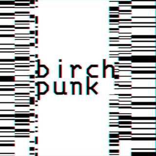 Telegram @birchpunkofficialChannel Image